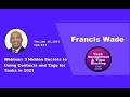 3 Hidden Secrets to Using Contexts and Tags for Tasks in 2021 Webinar by Francis Wade