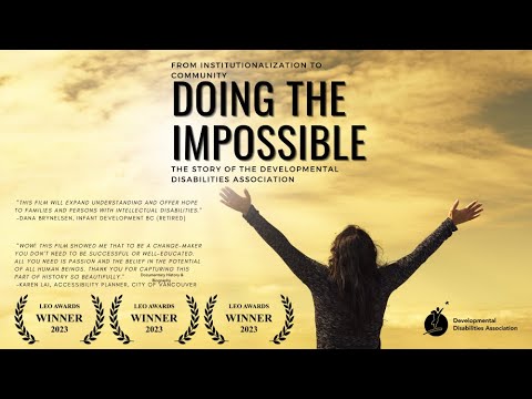 Doing The Impossible: The Story of The Developmental Disabilities Association