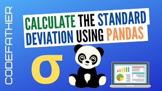 How To Calculate Standard Deviation Using Python and Pandas