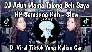 Download lagu DJ OH MAMA PLEASE BUY ME A SAMSUNG PHONE SLOW TIKTOK FULL BASS VIRAL KANE STYLE TIKTOK 🔥🔥🔥 mp3 Download lagu DJ OH MAMA PLEASE BUY ME A SAMSUNG PHONE SLOW TIKTOK FULL BASS VIRAL KANE STYLE TIKTOK 🔥🔥🔥 mp3