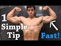 1 Simple Tip For Big Arms! | Fast and Effective | 17 Year Old Bodybuilder