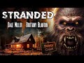 Stranded FULL MOVIE Horror Movies Dale Miller Brittany Blanton Movies To Watch