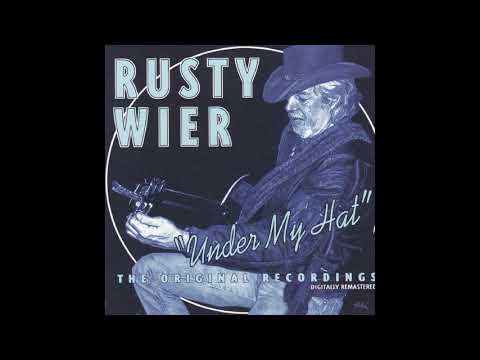 Rusty Wier - I Don't Wanna Lay This Guitar Down