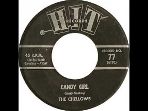 Candy Girl ~ The Chellows (1963)