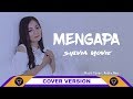 MENGAPA RIDHO RHOMA COVER SYLVIA NOVIE
