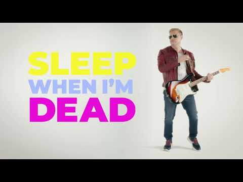 Video thumbnail for Sleep When I’m Dead
