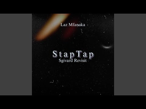 StapTap (Sgivard Revisit)