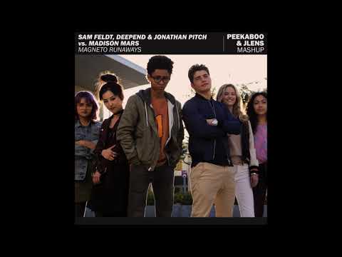 Sam Feldt, Deepend & Jonathan Pitch vs. Madison Mars - Magneto Runaways (Peekaboo & JLENS Mashup)