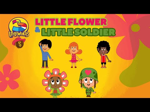 Little Flower and Little Soldier - 3 Little Words - Volume 5
