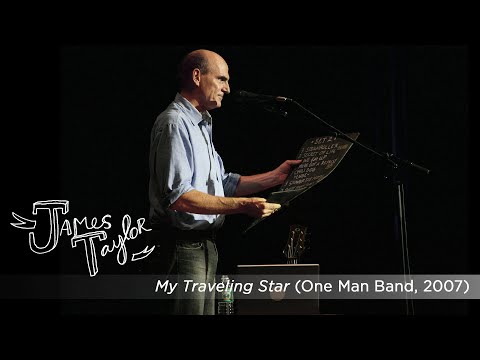 My Traveling Star - James Taylor