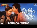 Dekha Tujhe Toh Lyrical Koyla Kumar Sanu Alka Yagnik Shahrukh Madhuri