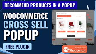 Free WooCommerce Cross Sell Popup Tutorial | ShopLentor Plugin