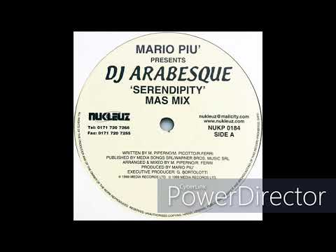 Mario Piu' Presents DJ Arabesque • Serendipity (Mas Mix) (1999)