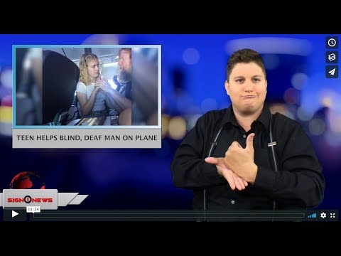 Teen helps blind, deaf man on plane (ASL - 6.24.18)