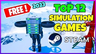 Top 12 FREE Simulation Games on Steam🔥 - 2023 (