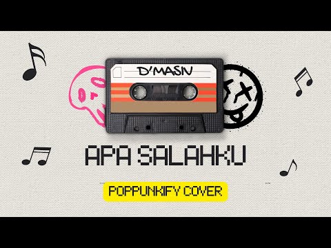 D'Masiv - Apa Salahku | Pop Punk Cover (Lyric Video)