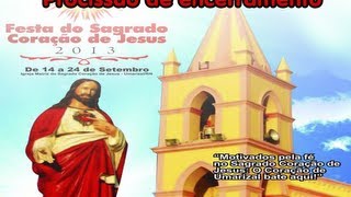 preview picture of video 'Procissão de encerramento Sagrado Coração de Jesus 2013 | Umarizal-RN'