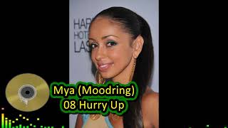Mya Moodring 08 Hurry Up