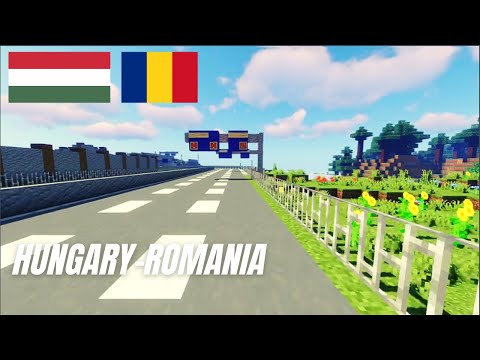 Minecraft Highways M0-M5-M43-A1 HUNGARY to ROMANIA [Free Nations Server]