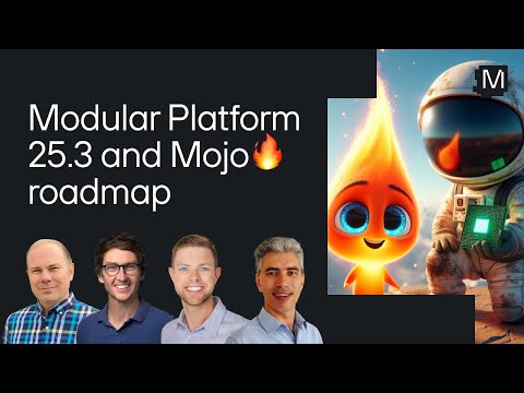 May Community Meeting: Modular Platform 25.3 and Mojo roadmap