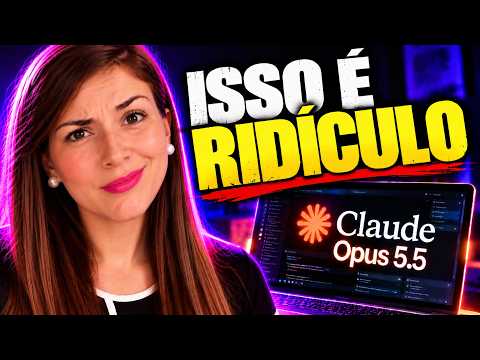 Claude Opus 5.5 é simplesmente ABSURDO!