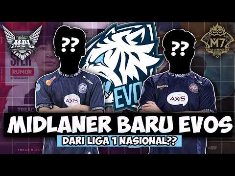 PHEWW TIDAK JADI MASUK EVOS??!! EVOS DATANGKAN MIDLANER BARU??! | MPL ID, RRQ, EVOS, MLBB, SEASON 17