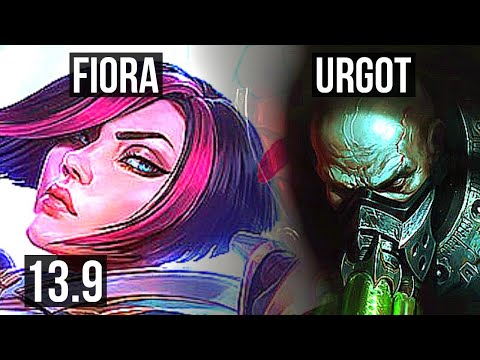 FIORA vs URGOT (TOP) | 67% winrate, 3/0/3 | KR Master | 13.9