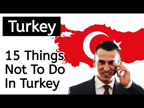 15 Things Not To Do In Turkey