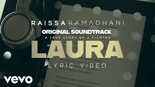 Download lagu Raissa Ramadhani - LAURA - OST. Laura Movie mp3