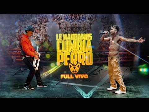 LA T Y LA M  - LE MANDAMOS CUMBIA PERRO (Full Vivo)