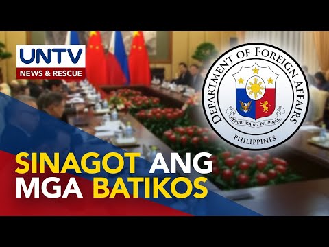 DFA, sinagot ang batikos ng China vs tri-summit; China, iginiit na hindi sikreto ang deal kay FPRRD