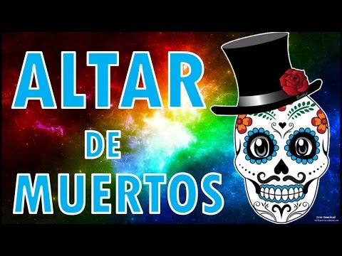 ALTAR DE MUERTOS para todos