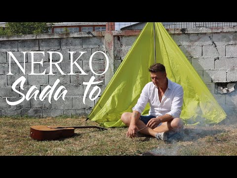 NERKO HALILOVIC- SADA TO