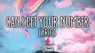 Anne-Marie - Can I Get Your Number (Lyrics)