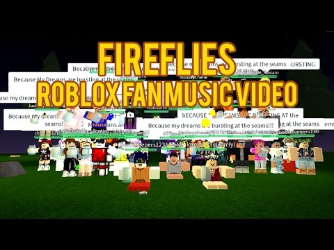 Owlcity Fireflies Roblox Fan Music Video - 
