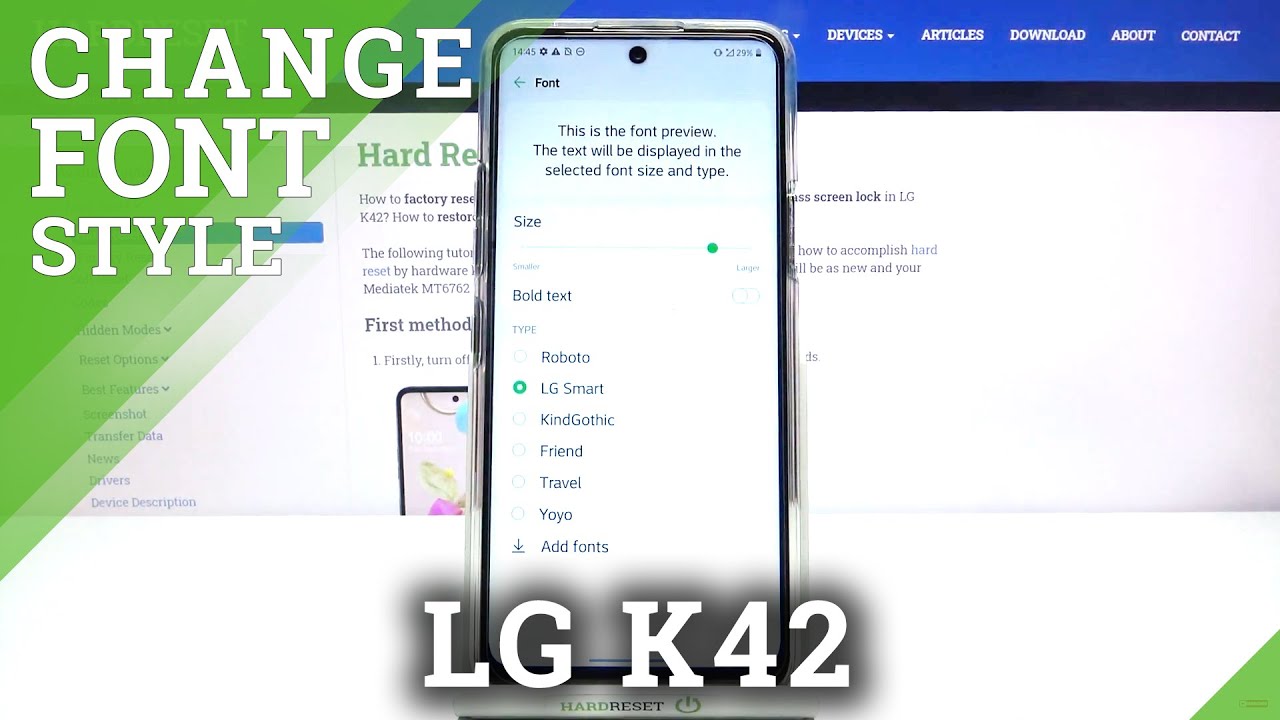 Font Style Changings and Display Settings Managing - LG K42