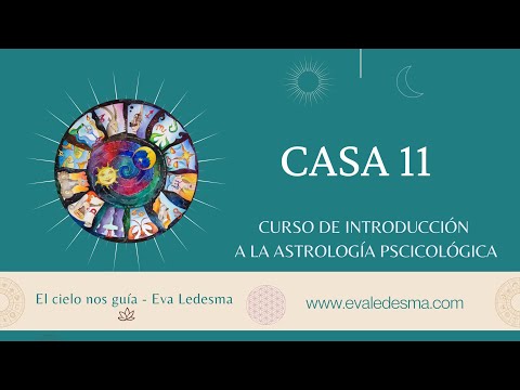 CASA 11. Curso de Introducción a la Astrología Psicológica