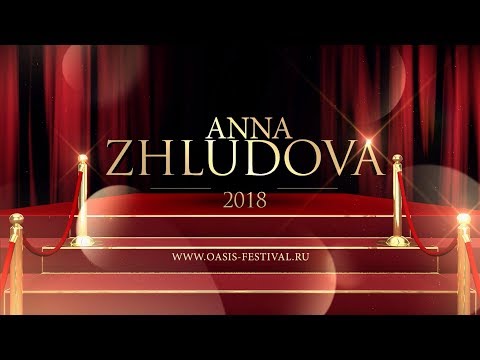 17 Oasis Festival "Gran Prix" - Anna Zhludova