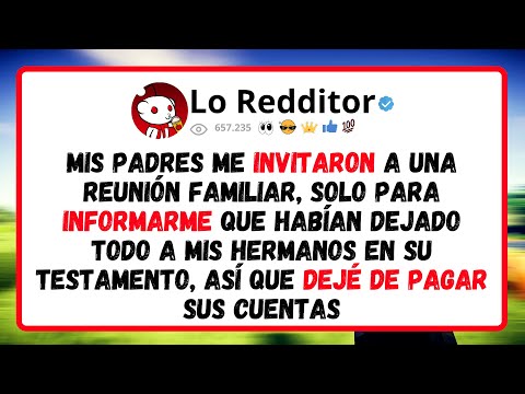 Mis Padres Me Invitaron A Una Reunión Familiar, Solo Para Informarme Que Habían Dejado Todo A Mis...