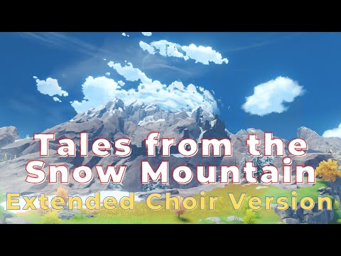 Dragonspine Tales from the Snow Mountain OST Choir Extended | study, background music, ambient (原神)