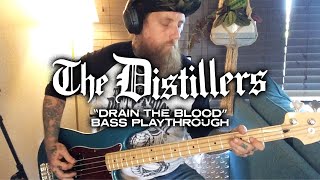 The Distillers - Drain The Blood (Ryan Sinnott Bass Playthrough)