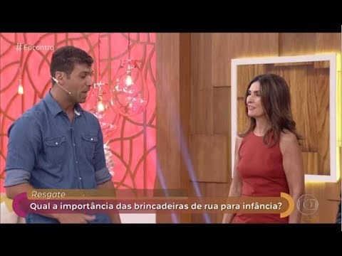 Encontro com Fátima Bernardes 15/01/2019 Entrevista professor sobre as Brincadeiras de Rua