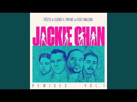Jackie Chan (Tiësto Big Room Mix)