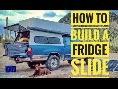 How to Build a Fridge Slide for Your 12v Refrigerator in Your Overlanding Rig Video
