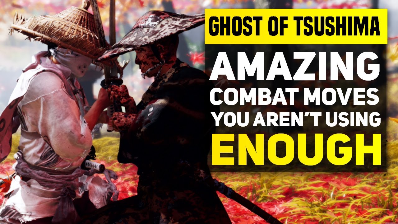 Ghost of Tsushima - Advanced Combat Tips & Tricks: Amazing Abilities You Aren't Using Enough!