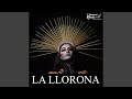 La Llorona