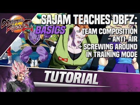 Sajam Teaches DBFZ: Team Composition, Anti-Air + Screwing Around in Training Mode