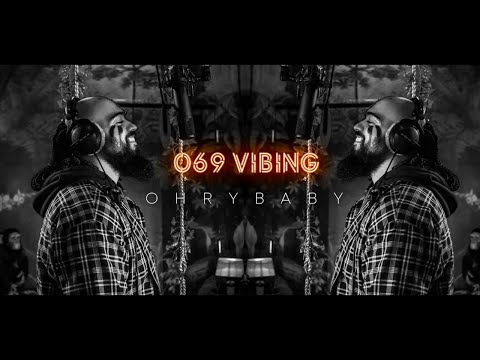 OHRY I 069 Vibing - Session 019