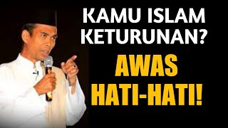 Download lagu Apakah Wajib Baca Syahadat Ulang Bagi Yang Lahir dari Keluarga Muslim? - Ustadz Abdul Somad mp3 Download lagu Apakah Wajib Baca Syahadat Ulang Bagi Yang Lahir dari Keluarga Muslim? - Ustadz Abdul Somad mp3