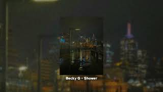 Download lagu Becky G - Shower [SPEED UP] mp3